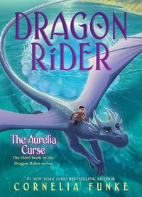 Cover image for The Aurelia Curse (Dragon Rider #3)
