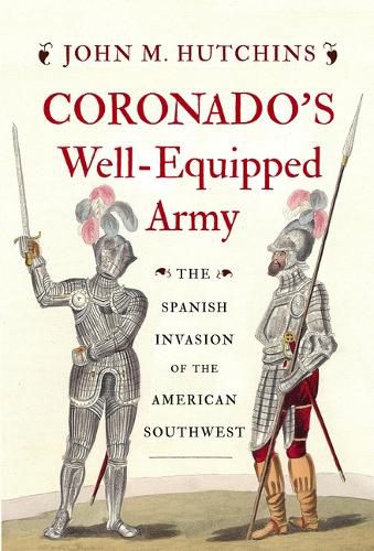 Cover image for Coronado's Well-Equipped Army