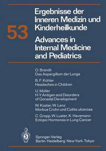 Ergebnisse der Inneren Medizin und Kinderheilkunde/Advances in Internal Medicine and Pediatrics: Neue Foige