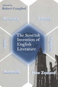 Cover image for The Scottish Invention of English Literature