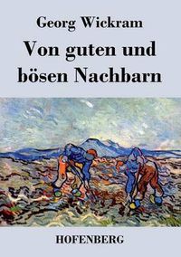 Cover image for Von guten und boesen Nachbarn