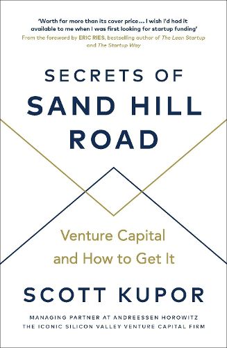 Cover image for Secrets of Sand Hill Road: Venture Capital-and How to Get It