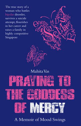 Praying to the Goddess of Mercy: A Memoir of Mood Swings