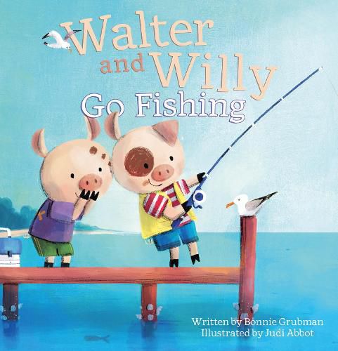 Cover image for Walter and Willy Go Fishing