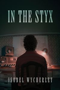 Cover image for In The Styx