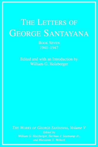 Cover image for The Letters of George Santayana: The Works of George Santayana