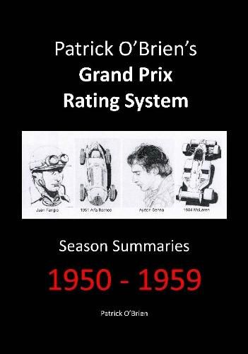 Patrick O'brien's Grand Prix Rating System: Season Summaries 1950-1959