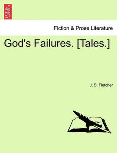 Cover image for God's Failures. [Tales.]