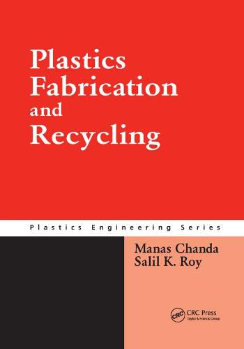 Cover image for Plastics Fabrication and Recycling