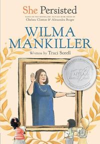 Cover image for She Persisted: Wilma Mankiller