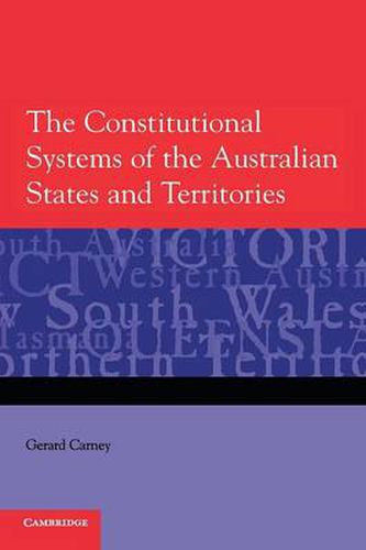 Cover image for The Constitutional Systems of the Australian States and Territories