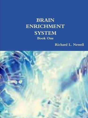 Cover image for Brain Enrichment System Book One