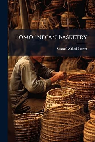 Cover image for Pomo Indian Basketry