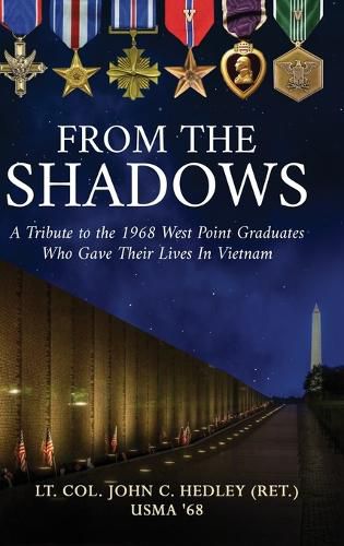 Cover image for From the Shadows: A Tribute to the 1968 West Point Graduates Who Gave Their Lives in Vietnam