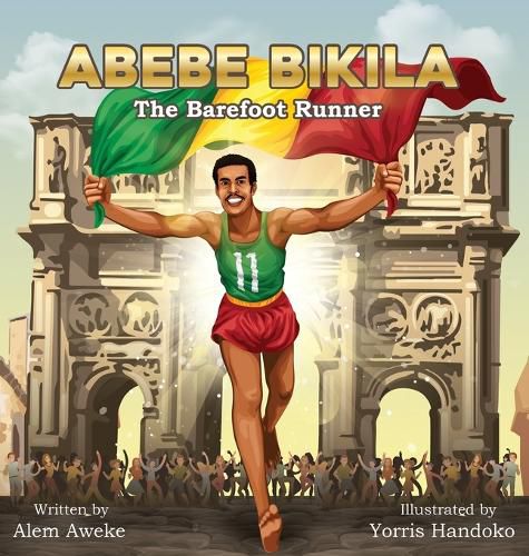 Cover image for Abebe Bikila: The Barefoot Runner