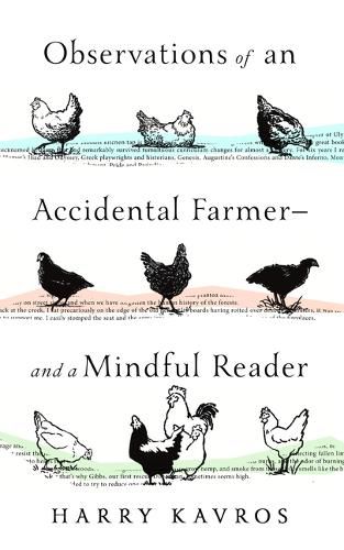 Observations of an Accidental Farmer--And a Mindful Reader