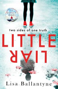 Cover image for Little Liar: From the No. 1 bestselling author