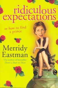 Cover image for Ridiculous Expectations: or how to find a prince