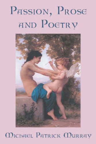 Cover image for Passion, Prose and Poetry