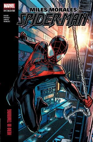 Cover image for Miles Morales: Spider-Man Modern Era Epic Collection: Hero In Training