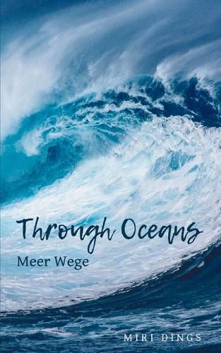 Cover image for Through Oceans - Meer Wege