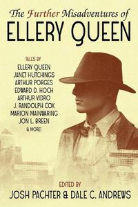 Cover image for The Further Misadventures of Ellery Queen