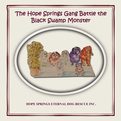 The Hope Springs Gang Battle the Black Swamp Monster