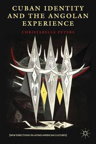 Cover image for Cuban Identity and the Angolan Experience