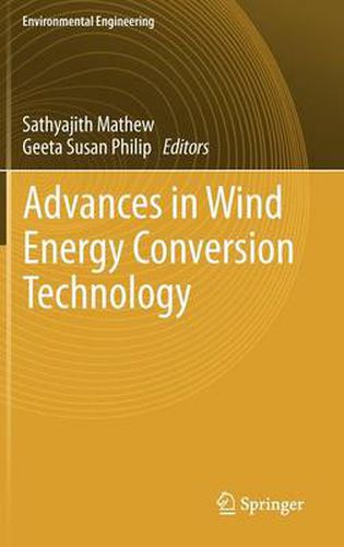 Advances in Wind Energy Conversion Technology