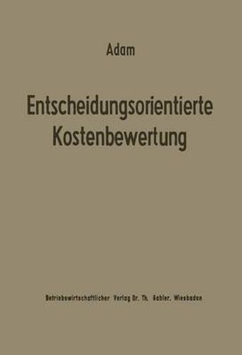 Cover image for Entscheidungsorientierte Kostenbewertung