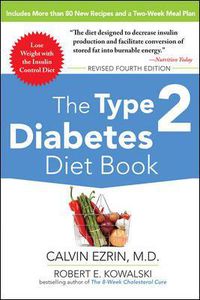 Cover image for The Type 2 Diabetes Diet Book, Fourth Edition