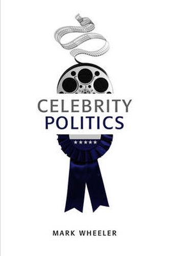 Cover image for Celebrity Politics