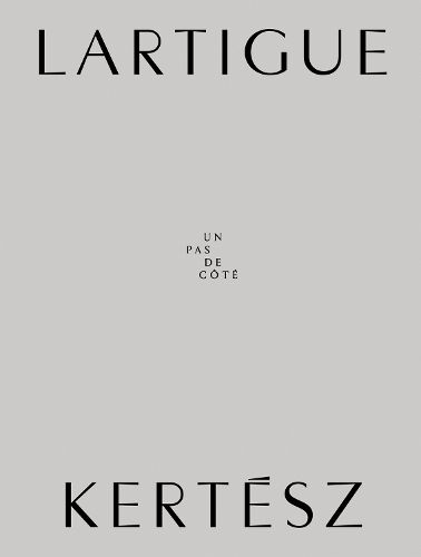 Lartigue | Kertesz