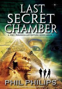 Cover image for Last Secret Chamber: Ancient Egyptian Historical Mystery Fiction Adventure: Sequel to Mona Lisa's Secret