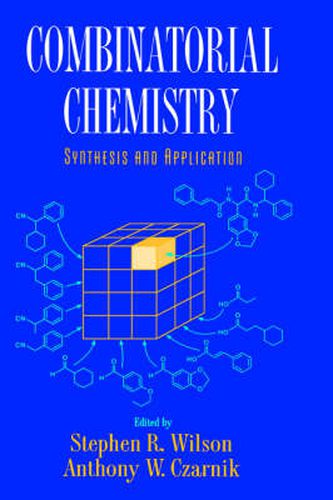 Combinational Chemistry: Synthesis and Application