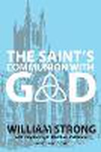 Cover image for The Saint's Communion With God