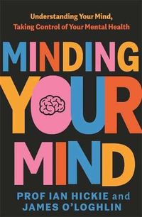 Cover image for Minding Your Mind