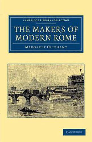 Cover image for The Makers of Modern Rome: In Four Books