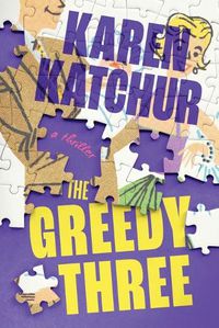 Cover image for The Greedy Three