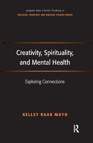 Cover image for Creativity, Spirituality, and Mental Health: Exploring Connections