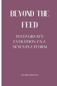 Cover image for Beyond the Feed