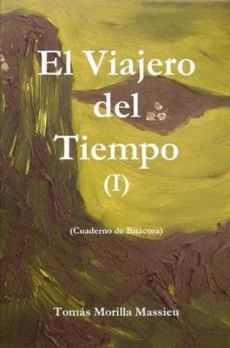 Cover image for El Viajero Del Tiempo I