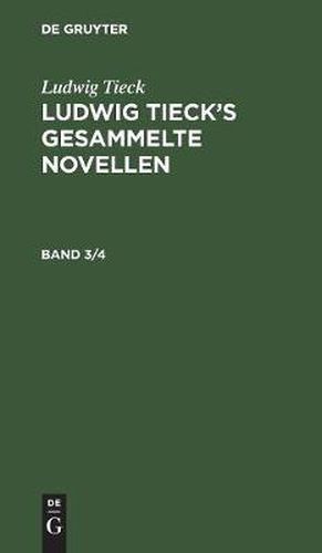 Ludwig Tieck's gesammelte Novellen