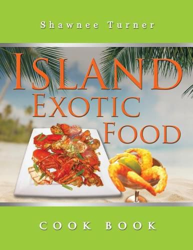 Cover image for Island Exotic Food