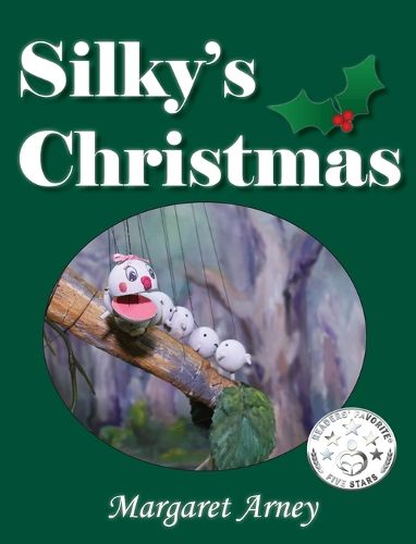 Cover image for Silky's Christmas: Puppetry Theatre