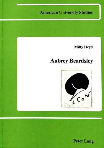 Cover image for Aubrey Beardsley: Symbol, Mask and Self-Irony