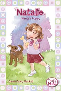 Cover image for Natalie Wants a Puppy