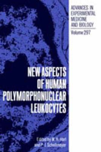 Cover image for New Aspects of Human Polymorphonuclear Leukocytes