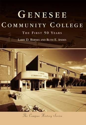 Cover image for Genesee Community College: The First 50 Years