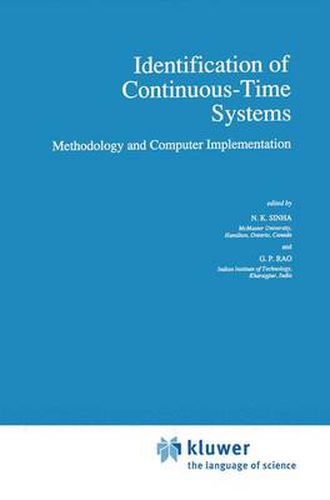 Cover image for Identification of Continuous-Time Systems: Methodology and Computer Implementation